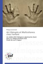 Art Therapie Et Maltraitance Chez l'Enfant af Lenormand-P