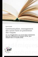 Communication, Management Des Savoir-Faire Et Prevention Des Risques af Loubet-D
