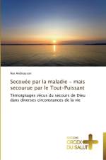 Secouee par la maladie - mais secourue par le tout-puissant af Andreasson-A