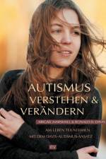 Autismus verstehen & verandern af Ronald D Davis