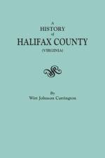 History of Halifax County (Virginia) af Wirt Johnson Carrington