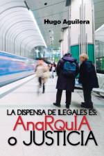 Dispensa de Ilegales Es af Hugo Aguilera