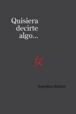 Quisiera Decirte Algo... af Iosephus Robert