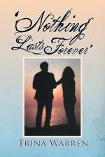 'Nothing Lasts Forever' af Trina Warren
