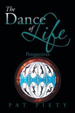 Dance of Life af Pat Piety