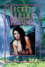 Secrets Behind Waterfalls af Lisa Riley