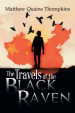 Travels of the Black Raven af Matthew Quaine Thompkins