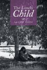 Lonely Child af Laura Lark