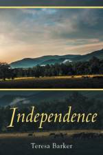 Independence af Teresa Barker