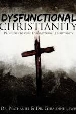 Dysfunctional Christianity af Nathaniel Lewis