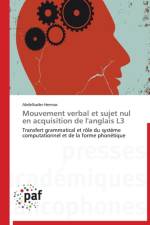 Mouvement Verbal Et Sujet Nul En Acquisition de l'Anglais L3 af Hermas-A