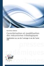 Caracterisation Et Modelisation Des Mecanismes Tribologiques af Abdelali-H