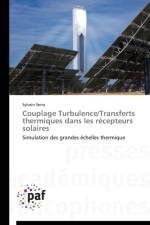 Couplage Turbulence/Transferts Thermiques Dans Les Recepteurs Solaires af Serra-S