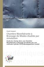 Chambre Reverberante A Brassage de Modes Etudiee Par Simulation af Gangnant-C