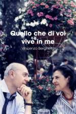 Quello che di voi vive in me af Vincenzo (Professor and Chair Department of Obstetrics and Gynecology University of Pennsylvania School of Medicine Hospital of the University of Pennsylvania Philadelphia Pennsylvania) Berghella