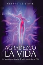 Agradezco La Vida af Nekane De Leniz