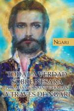 Toda La Verdad Sobre Nesara Por Adamus Saint Germain a Traves de Ngari af Maria Cecilia Teixeira Pires