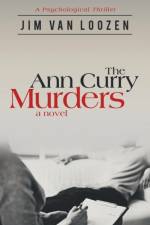 Ann Curry Murders af Jim Van Loozen
