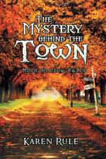 Mystery behind the -Town- af Karen Rule