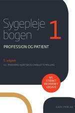Sygeplejebogen 1 af Red: Marianne Hjortsø
