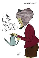 Hr. Løve og ånden i kaffen af Jan Oksbøl Callesen