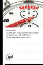 Mondialisation: Restructurations Productives Et Spatiales af Eddelani-O