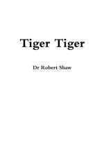 Tiger Tiger af Robert Shaw