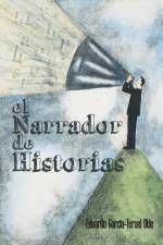 Narrador de Historias af Eduardo Garcia-Teruel Okie