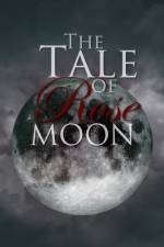 Tale of Rose Moon af Victoria Sarah Brookes