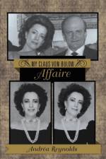 My Claus Von Bulow Affaire af Andrea Reynolds