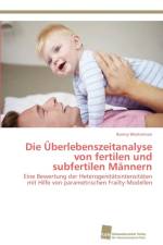 UEberlebenszeitanalyse von fertilen und subfertilen Mannern af Ronny Westerman
