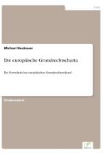 europaische Grundrechtscharta af Michael Neubauer