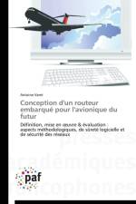Conception d'Un Routeur Embarque Pour l'Avionique Du Futur af Varet-A