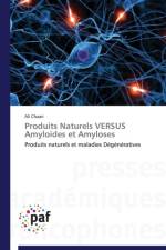 Produits Naturels Versus Amyloides Et Amyloses af Chaari-A