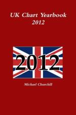 UK Chart Yearbook 2012 af Michael Churchill