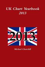 UK Chart Yearbook 2013 af Michael Churchill