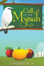 Call of the Mynah af Cynthia W N