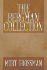Bergman Collection af Mort Grossman