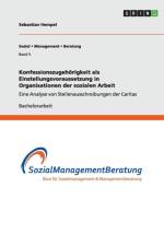 Konfessionszugehorigkeit ALS Einstellungsvoraussetzung in Organisationen Der Sozialen Arbeit af Sebastian Hempel