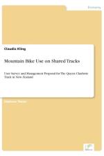 Mountain Bike Use on Shared Tracks af Claudia Kling