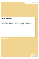 Zum Verhaltnis von Preis und Qualitat af Volker Simmering
