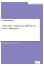 Datenanalyse mit Modellen fur Cluster linearer Regression af UK) Hennig