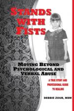 Stands With Fists af Debbie Zoub