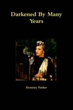 Darkened By Many Years af Honesty Parker