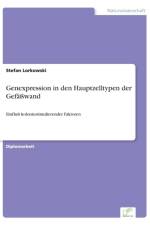 Genexpression in den Hauptzelltypen der Gefasswand af Muenster