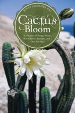 Cactus Bloom af Binai Chandra Rai