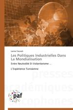 Les Politiques Industrielles Dans La Mondialisation af Yacoub-L