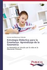 Estrategia Didactica para la Ensenanza- Aprendizaje de la Geometria af Betancourt Morales Eutimio Jose