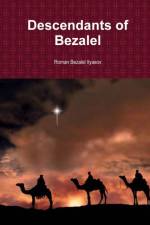 Descendants of Bezalel af Roman Ilyasov
