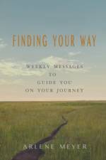 Finding Your Way af Arlene Meyer